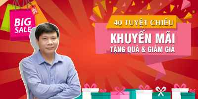 40 Tuyệt chiêu khuyến mại, tặng quà và giảm giá - Tuấn Hà
