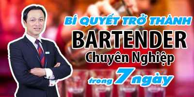 Bí quyết trở thành Bartender chuyên nghiệp trong 7 ngày - Phan Thị Anh Thư