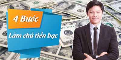 04 Bước làm chủ tiền bạc - Thành Đô