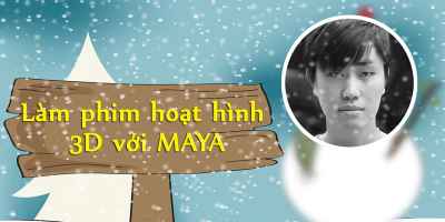 Làm phim hoạt hình 3D với MAYA - Khổng Minh Phương