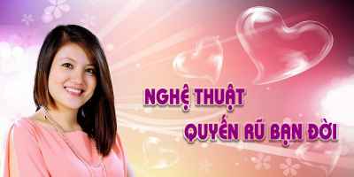 Nghệ thuật quyến rũ bạn đời - Mai Tình yêu