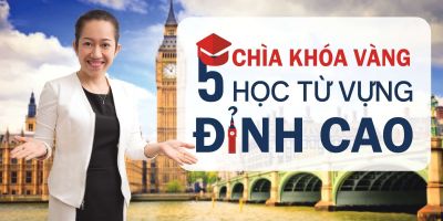 5 chìa khóa từ vựng Tiếng Anh đỉnh cao -  Bích Nguyên (Jaddy Nguyễn)