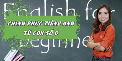 Chinh phục tiếng anh từ con số 0 - Lina Nguyễn