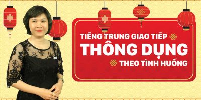 Tiếng Trung giao tiếp thông dụng theo tình huống -  Phan Diệu Linh