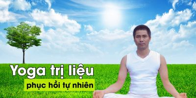 Yoga trị liệu - phục hồi tự nhiên - Trần Thế Long