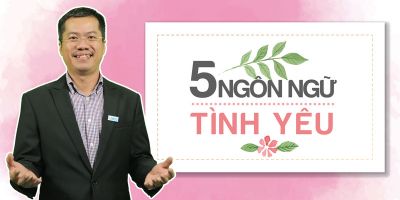 5 Ngôn Ngữ Tình Yêu - Nguyễn Thiện Hoàng