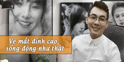 Vẽ mắt đỉnh cao, sống động như thật - Nguyễn Văn Huy
