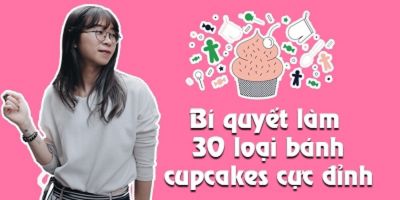 Bí quyết làm 30 loại bánh cupcakes cực đỉnh - Lê Thủy Xuân