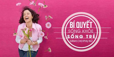 Bí quyết sống khoẻ, sống trẻ dành cho phụ nữ - Đặng Thị Hạnh