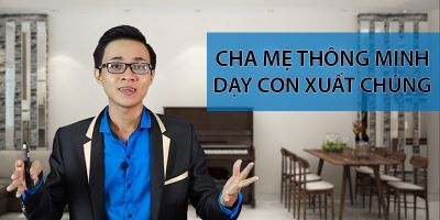 Cha mẹ thông minh - dạy con tinh tế - Lê Văn Hữu Phú
