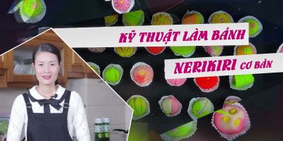 Kỹ thuật làm bánh Nerikiri (Wagashi) cơ bản - Hoàng Thị Vân