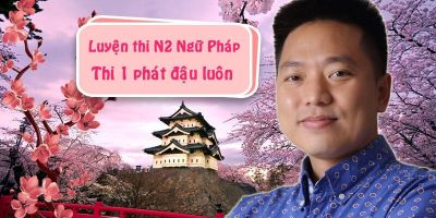 Luyện thi N2 ngữ pháp - Thi phát đậu luôn - Ngô Trần Minh Thảo