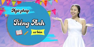 Ngữ pháp Tiếng Anh cơ bản - Trần Thị Thanh Tâm