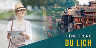 Tiếng Trung du lịch - Nguyệt Ca