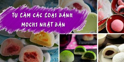 Tự làm các loại bánh Mochi Nhật Bản - Hoàng Thị Vân