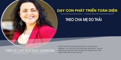 Dạy con phát triển toàn diện theo cha mẹ Do Thái - Liat Rockah Zimroni