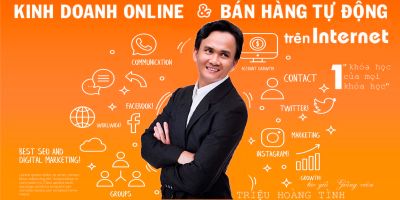 Bí quyết kinh doanh Online và Bán hàng tự động trên Internet - Triệu Hoàng Tình