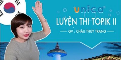 Luyện Thi Topik II _ Kỹ năng Nghe - Viết	 - Châu Thùy Trang