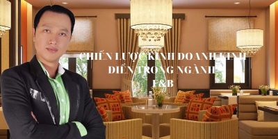 Chiến lược kinh doanh kinh điển trong ngành F&B - Phan Thị Anh Thư