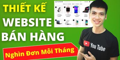 Thiết Kế Website Bán Hàng Chuyên Nghiệp, Chuẩn SEO Cho Người Mới - Tony Công