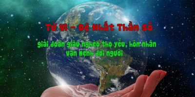 Tử Vi - Đệ Nhất Thần Số: giải đoán giàu nghèo, thọ yểu, hôn nhân vận mệnh đời người - Hoàng Hà