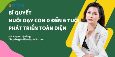 Bí quyết nuôi dạy con 0 đến 6 tuổi phát triển toàn diện - Phạm Thị Hồng