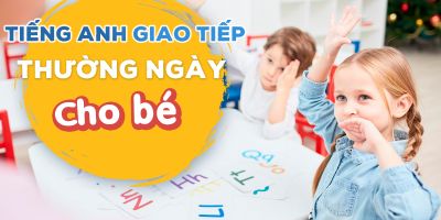 Tiếng Anh Giao Tiếp Thường Ngày Cho Bé - Vũ Ngọc Quyền