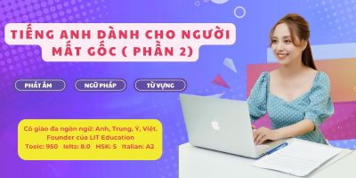 Tiếng Anh dành cho người mất gốc ( phần 2) - Angela Vu