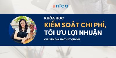 Kiểm soát chi phí, tối ưu lợi nhuận - HÀ THÚY QUỲNH (Học viện BOS)