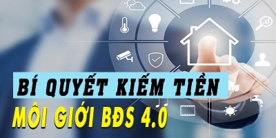 Bí quyết kiếm tiền môi giới bất động sản 4.0  - Henry Khánh