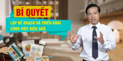 BÍ QUYẾT LẬP KẾ HOẠCH VÀ TRIỂN KHAI CÔNG VIỆC HIỆU QUẢ - Công ty TNHH Tư vấn và Đào tạo Joshin